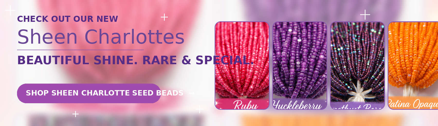 Check out our new Sheen Charlotte seed beads